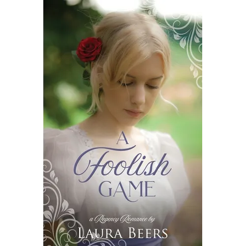 A Foolish Game: A Regency Romance - Paperback