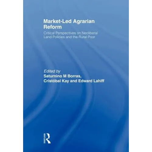 Market-Led Agrarian Reform - Paperback