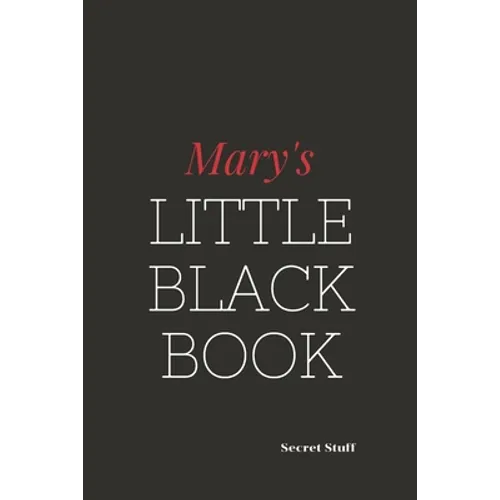Mary's Little Black Book: Mary's Little black Book - Paperback