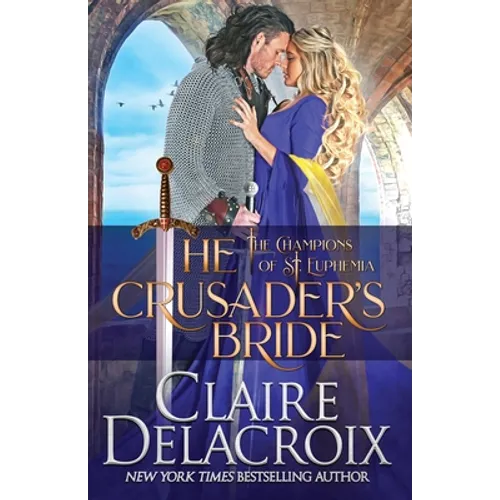 The Crusader's Bride: A Medieval Romance - Paperback