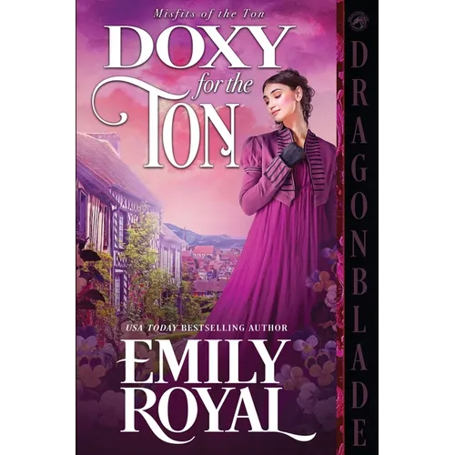 Doxy for the Ton: A Regency Historical Romance - Paperback