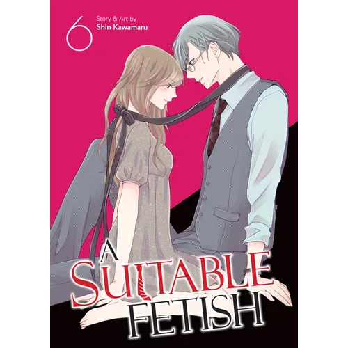 A Suitable Fetish Vol. 6 - Paperback