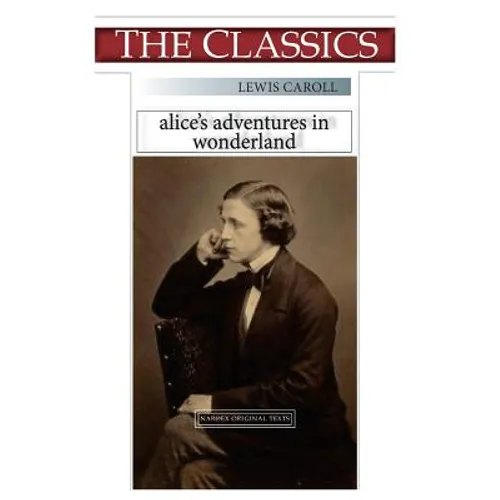 Lewis Caroll, Alice's adventure in Wonderland - Paperback