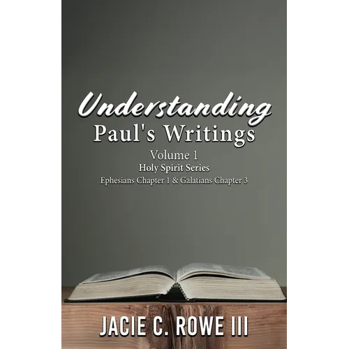 Understanding Paul's Writings Vol.1 - Paperback