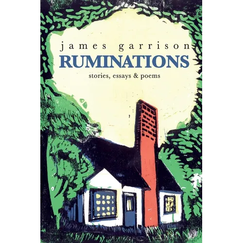 Ruminations: stories, essays & poems - Paperback