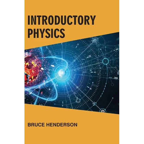 Introductory Physics - Hardcover