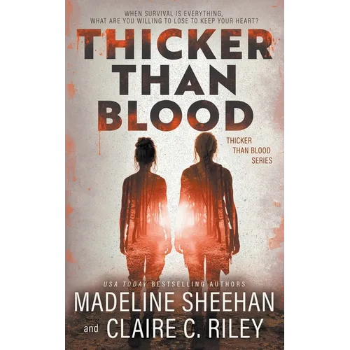 Thicker Than Blood: A Dystopian Romance Series - Paperback