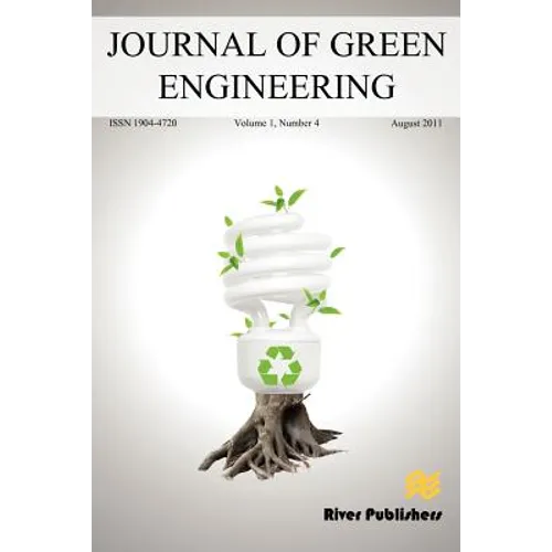 JOURNAL OF GREEN ENGINEERING Vol. 1 No. 4 - Paperback