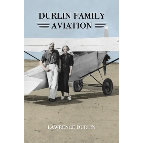 Durlin Family Aviation - Paperback