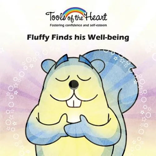Fluffly Finds his Well-being: Self-awareness/Taking responsability - Paperback
