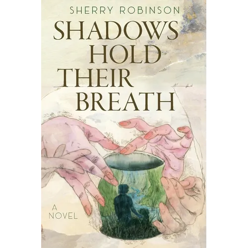 Shadows Hold Their Breath - Paperback