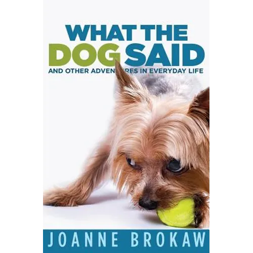 What the Dog Said - Paperback