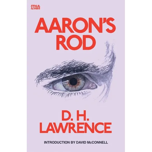 Aaron's Rod: Introduction by David McConnell - Paperback