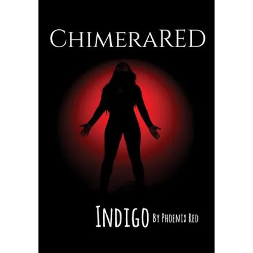 ChimeraRED: Indigo - Hardcover