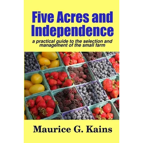Five Acres and Independence - Paperback