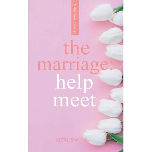 The Marriage: Help Meet - Paperback