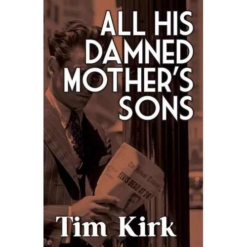 All His Damned Mother's Sons - Paperback