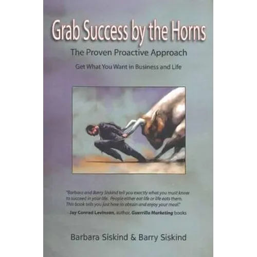 Grab Success by the Horns - The proven Proactive Approach - Paperback