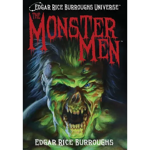 The Monster Men (Edgar Rice Burroughs Universe) - Hardcover
