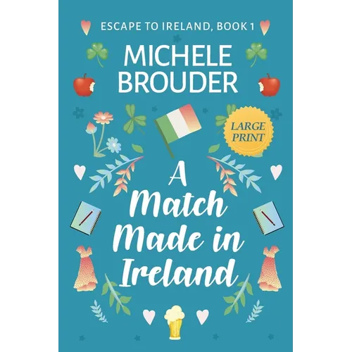 A Match Made in Ireland (Large Print) - Paperback