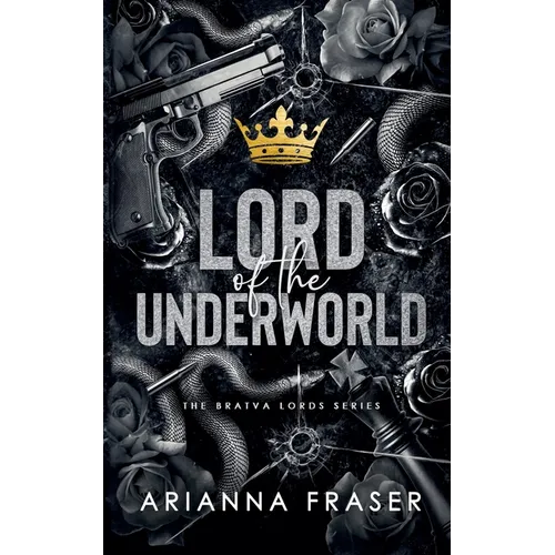 Lord of the Underworld - A Dark Bratva Romance - Paperback