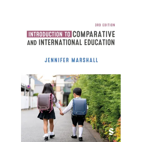 Introduction to Comparative and International Education - Hardcover
