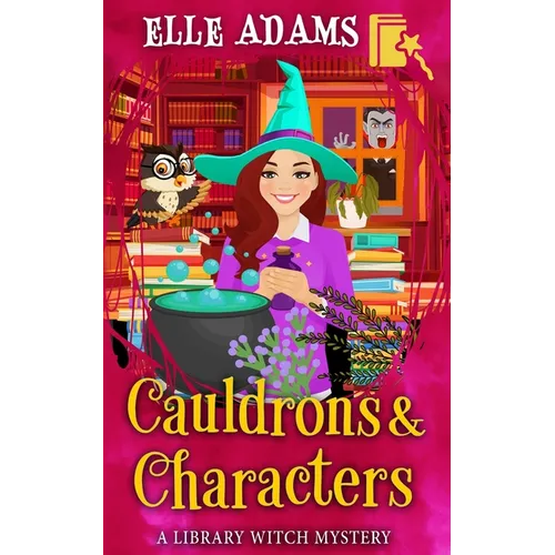 Cauldrons & Characters - Paperback