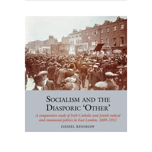 Socialism and the Diasporic 'Other' - Paperback