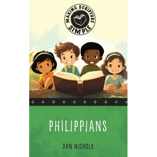 Making Scripture Simple: Philippians - Paperback