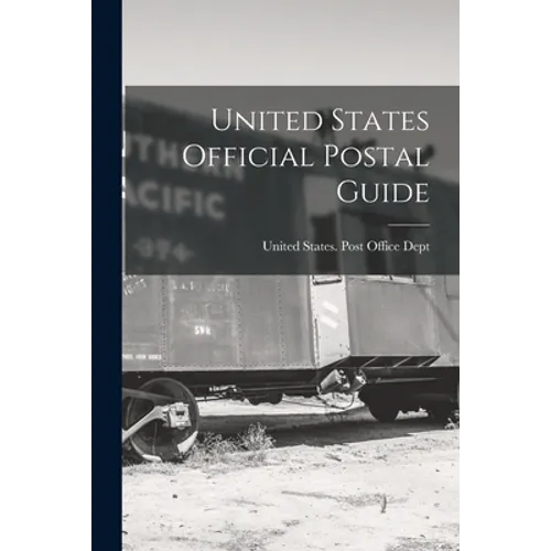 United States Official Postal Guide - Paperback