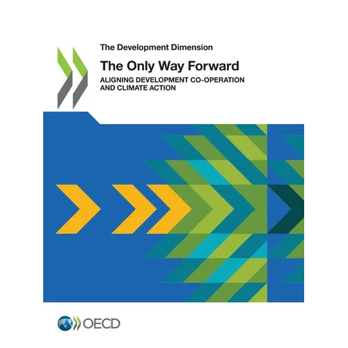 Aligning Development Co-operation and Climate Action - Paperback