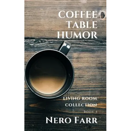 Coffee Table Humor: Book 4 - Paperback