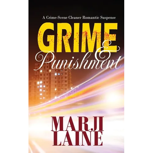 Grime & Punishment: Gripping Mystery - Clean Romance - Paperback