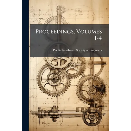 Proceedings, Volumes 1-4 - Paperback