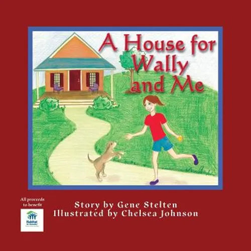 A House for Wally and Me - Paperback