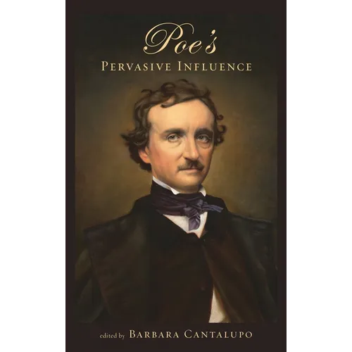 Poe's Pervasive Influence - Hardcover