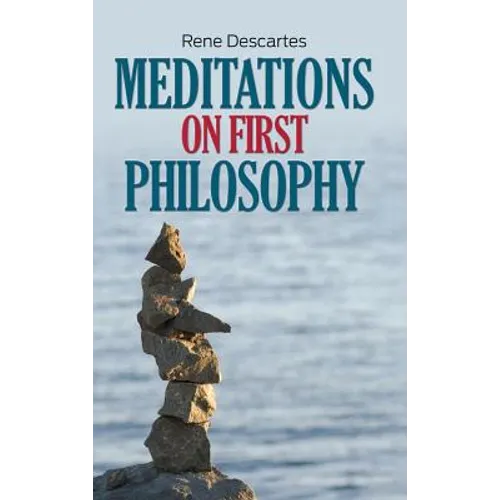 Meditations on First Philosophy - Hardcover