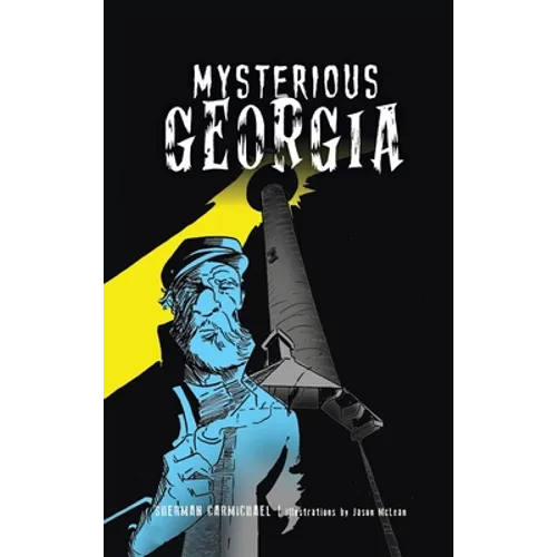 Mysterious Georgia - Hardcover