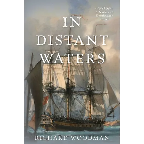 In Distant Waters: A Nathaniel Drinkwater Novel - Paperback