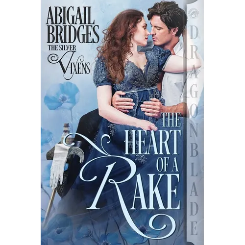The Heart of a Rake: A Regency Historical Romance - Paperback