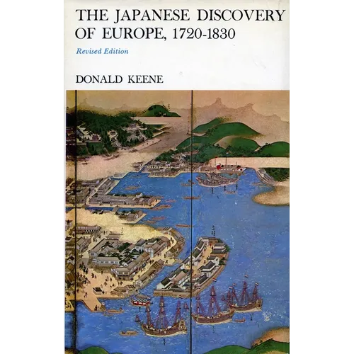 The Japanese Discovery of Europe, 1720-1830 - Paperback