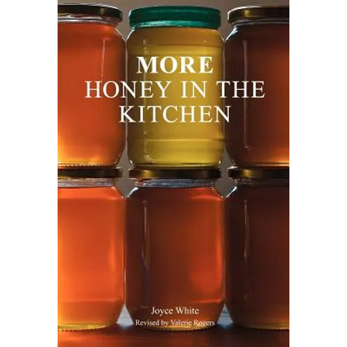 More Honey in the Kitchen