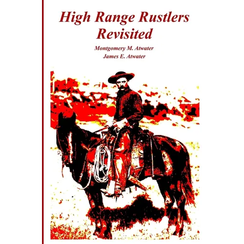 High Range Rustlers Revisited - Paperback