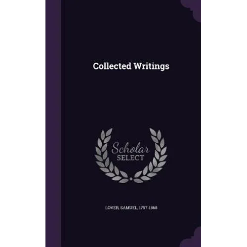 Collected Writings - Hardcover