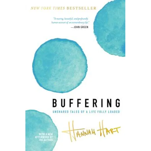 Buffering: Unshared Tales of a Life Fully Loaded - Paperback