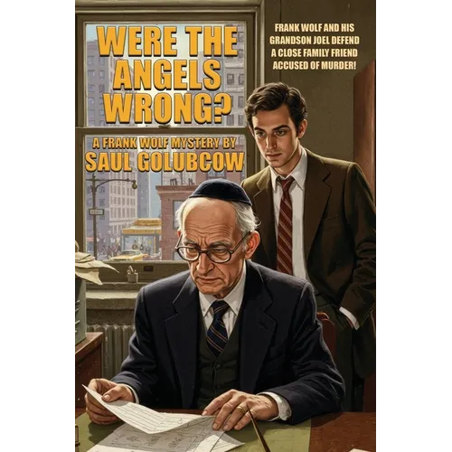 Were the Angels Wrong?: A Frank Wolf Mystery - Paperback