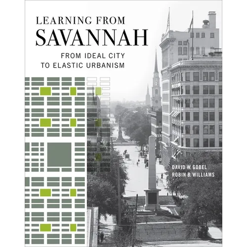 Learning from Savannah: From Ideal City to Elastic Urbanism - Paperback