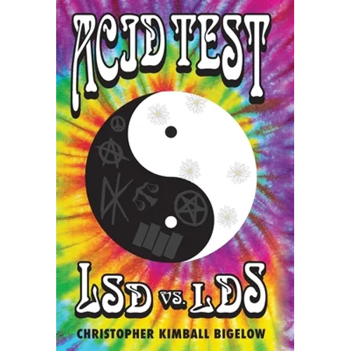 Acid Test: LSD vs. LDS - Hardcover