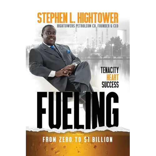 Fueling: From Zero to $1 Billion - Paperback