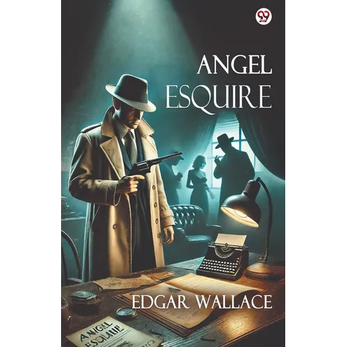 Angel Esquire - Paperback